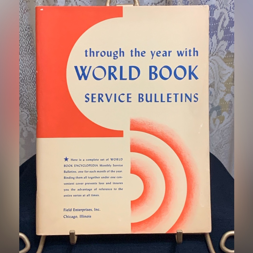 VINTAGE 1948 THROUGH THE YEAR with WORLD BOOK SERVICE BULLETIN